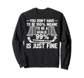 Ice Hockey Goalie Goalkeeper You Sweatshirt - Streetwear Style for Adults - T-Shirt, Sweatshirt, Hoodie