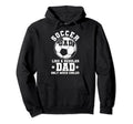 Soccer Dad Like Regular Dad Soccer Hoodie - Minimalist Print for Adults - T-Shirt, Sweatshirt, Hoodie