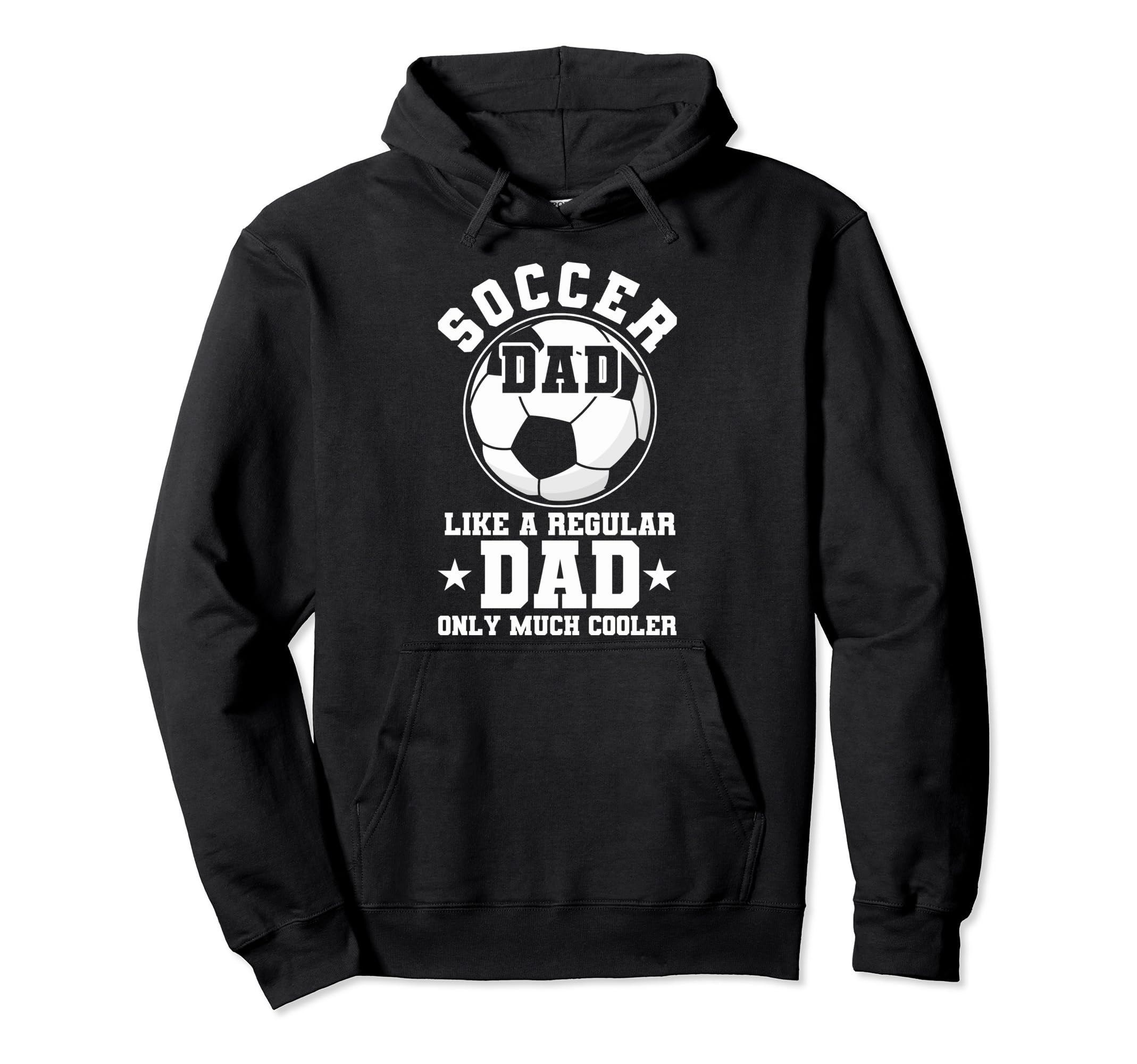Soccer Dad Like Regular Dad Soccer Hoodie - Minimalist Print for Adults - T-Shirt, Sweatshirt, Hoodie