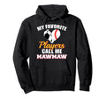 My Favorite Players Call Me Mawmaw Soccer Hoodie - Streetwear Style Unisex - T-Shirt, Sweatshirt, Hoodie