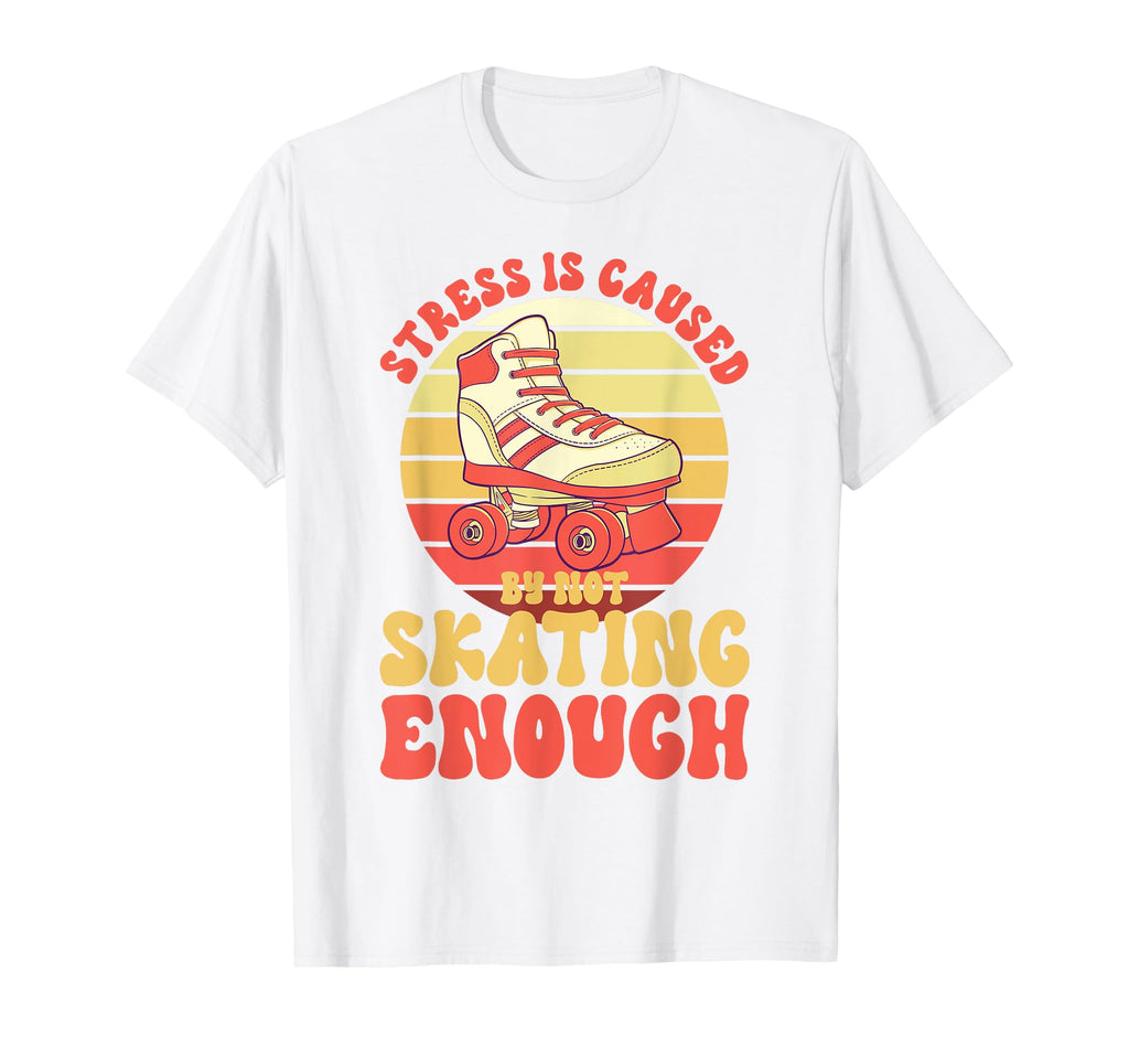 Roller Skating Not Skating Enough Skate T-Shirt - Trendy Graphic Men Women - T-Shirt, Sweatshirt, Hoodie