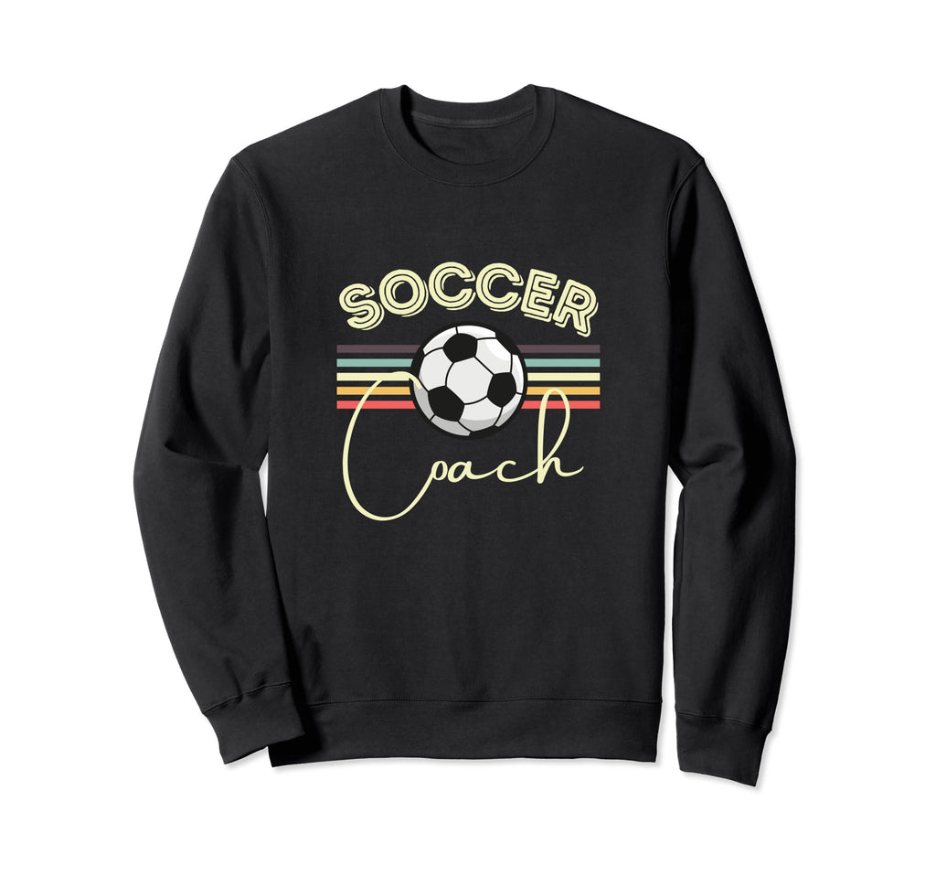 Soccer Coach Fun Sweatshirt - Graphic Print Men Women - T-Shirt, Sweatshirt, Hoodie