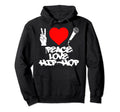 Peace Love Hip Hop Old School Rap Hoodie - Casual Everyday Wear for Adults - T-Shirt, Sweatshirt, Hoodie