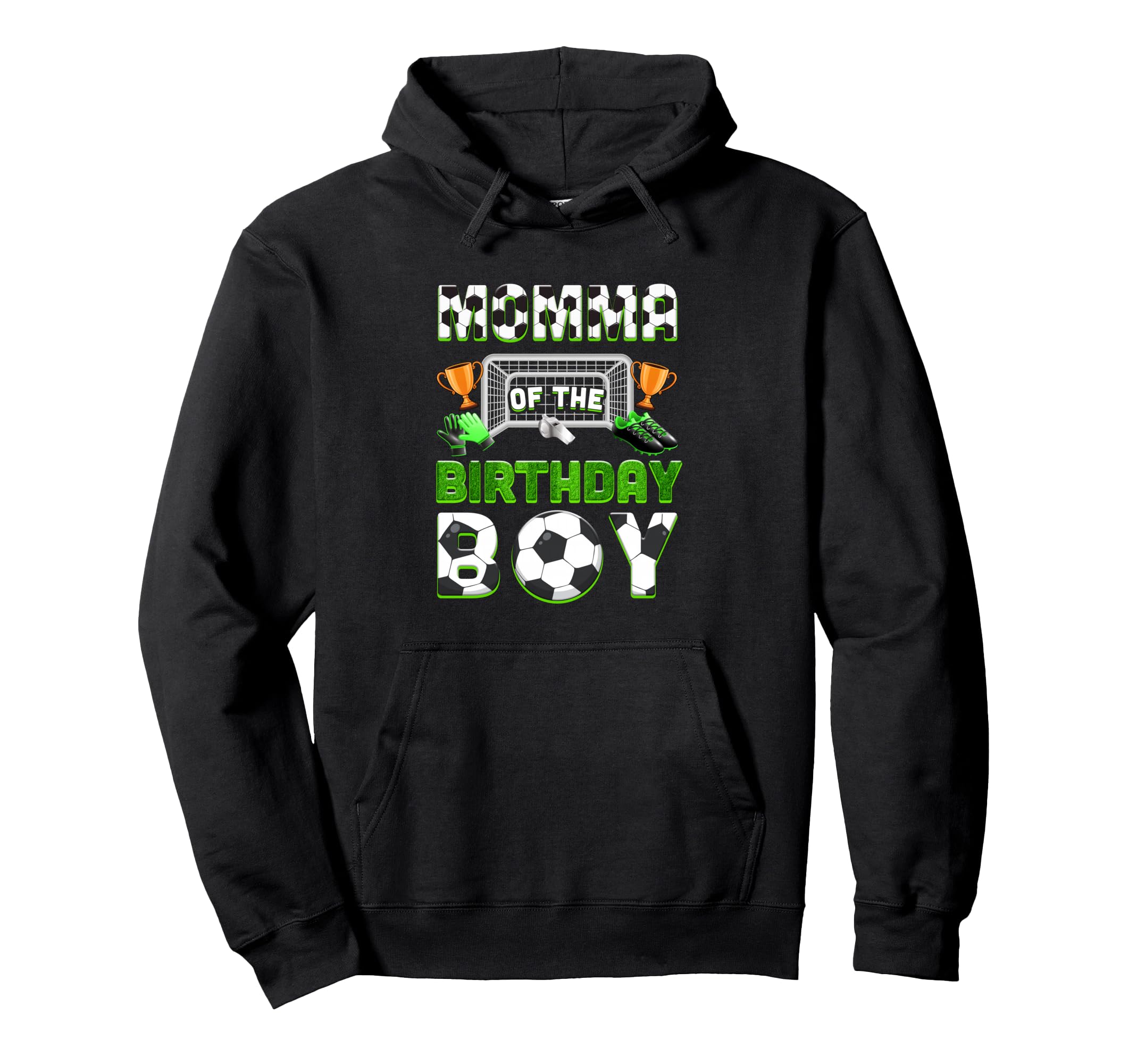 Momma Birthday Soccer Family Matching Hoodie - Trendy Graphic for Adults - T-Shirt, Sweatshirt, Hoodie