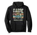 Muscle Car American Car Hoodie - Aesthetic Graphic Men Women - T-Shirt, Sweatshirt, Hoodie