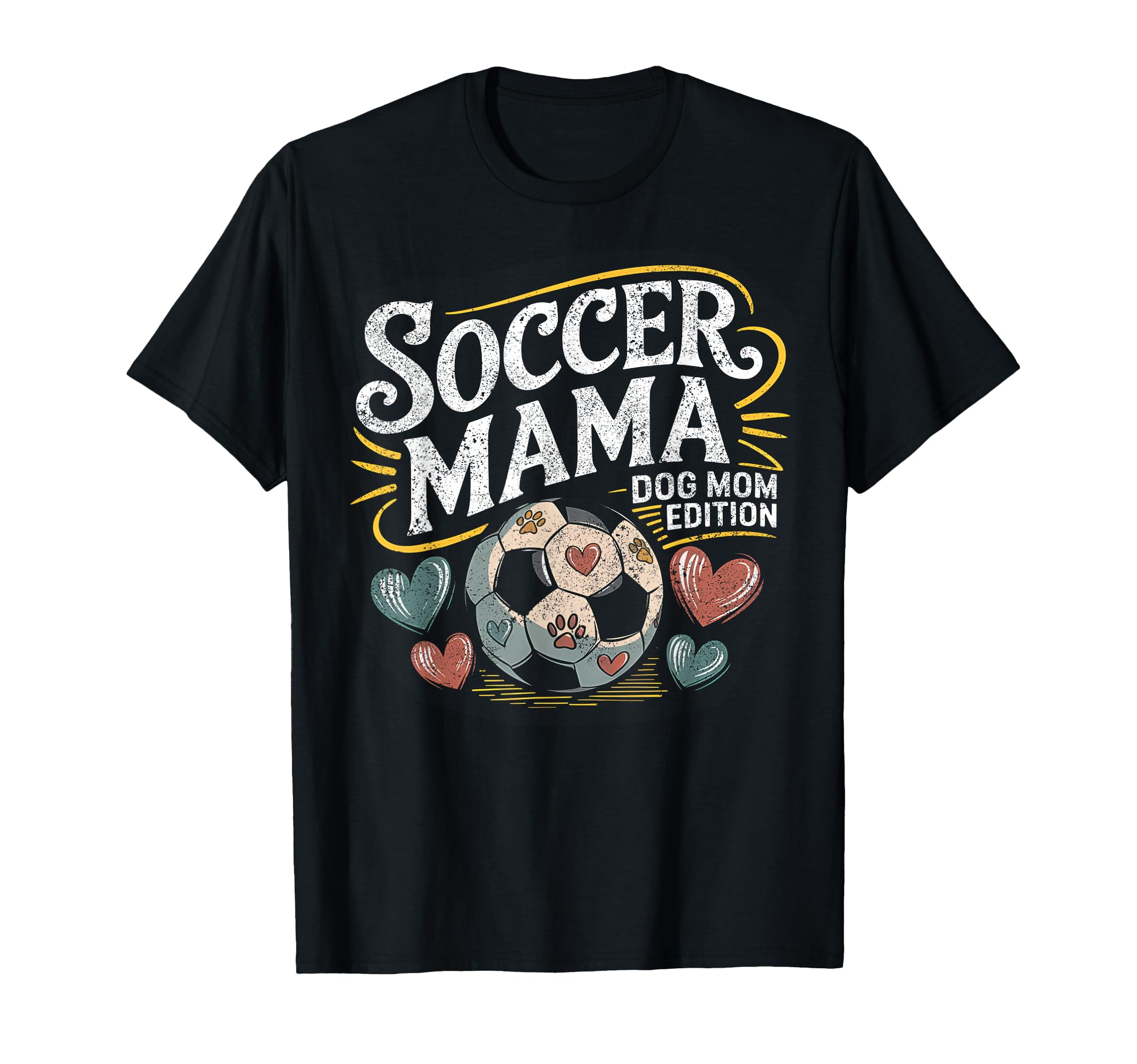 Funny Dog Mom T Shirts Soccer Mama T-Shirt - Fun Novelty Design for Adults - T-Shirt, Sweatshirt, Hoodie