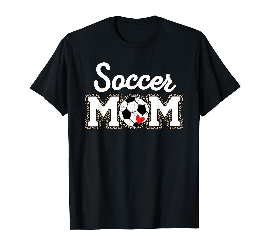 Soccer Mom Leopard T-Shirt - Casual Everyday Wear Men Women - T-Shirt, Sweatshirt, Hoodie