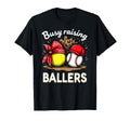 Busy Raising Ballers Softball Baseball T-Shirt - Custom Art Print Unisex - T-Shirt, Sweatshirt, Hoodie