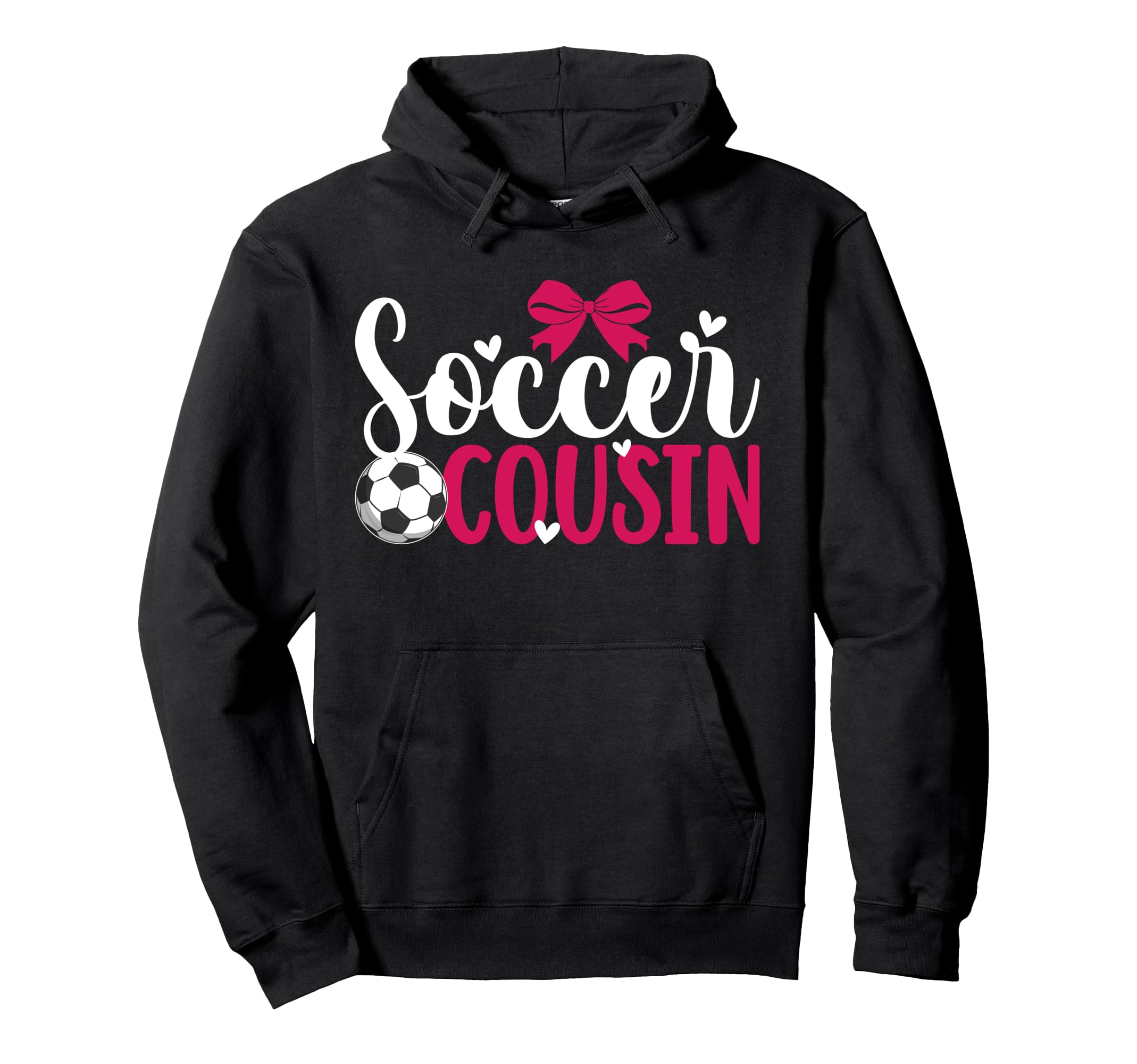 Soccer Cousin Soccer Player Cousin Hoodie - Minimalist Print Unisex - T-Shirt, Sweatshirt, Hoodie