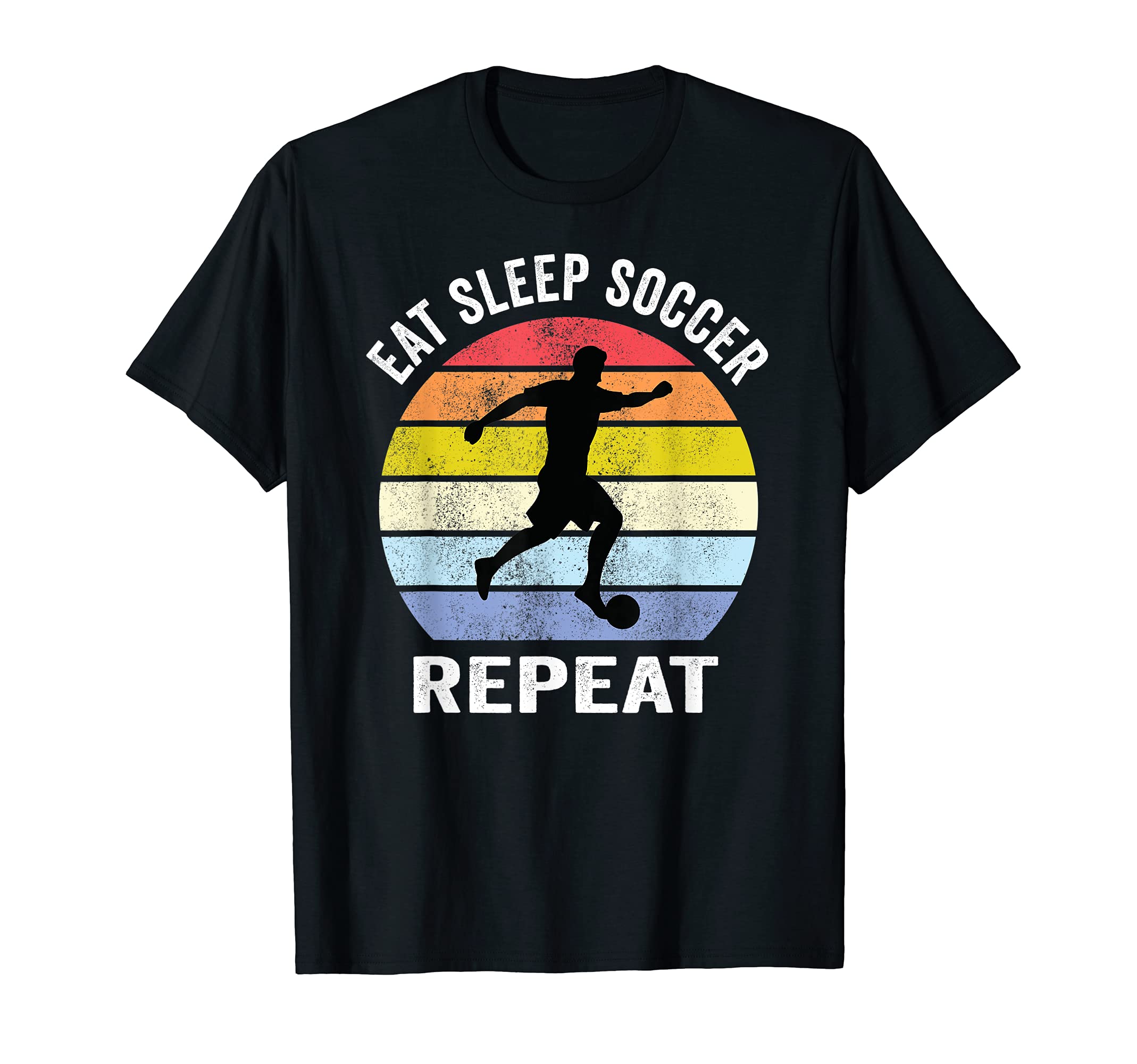 Eat Sleep Soccer Repeat Football Player T-Shirt - Unique Graphic for Adults - T-Shirt, Sweatshirt, Hoodie