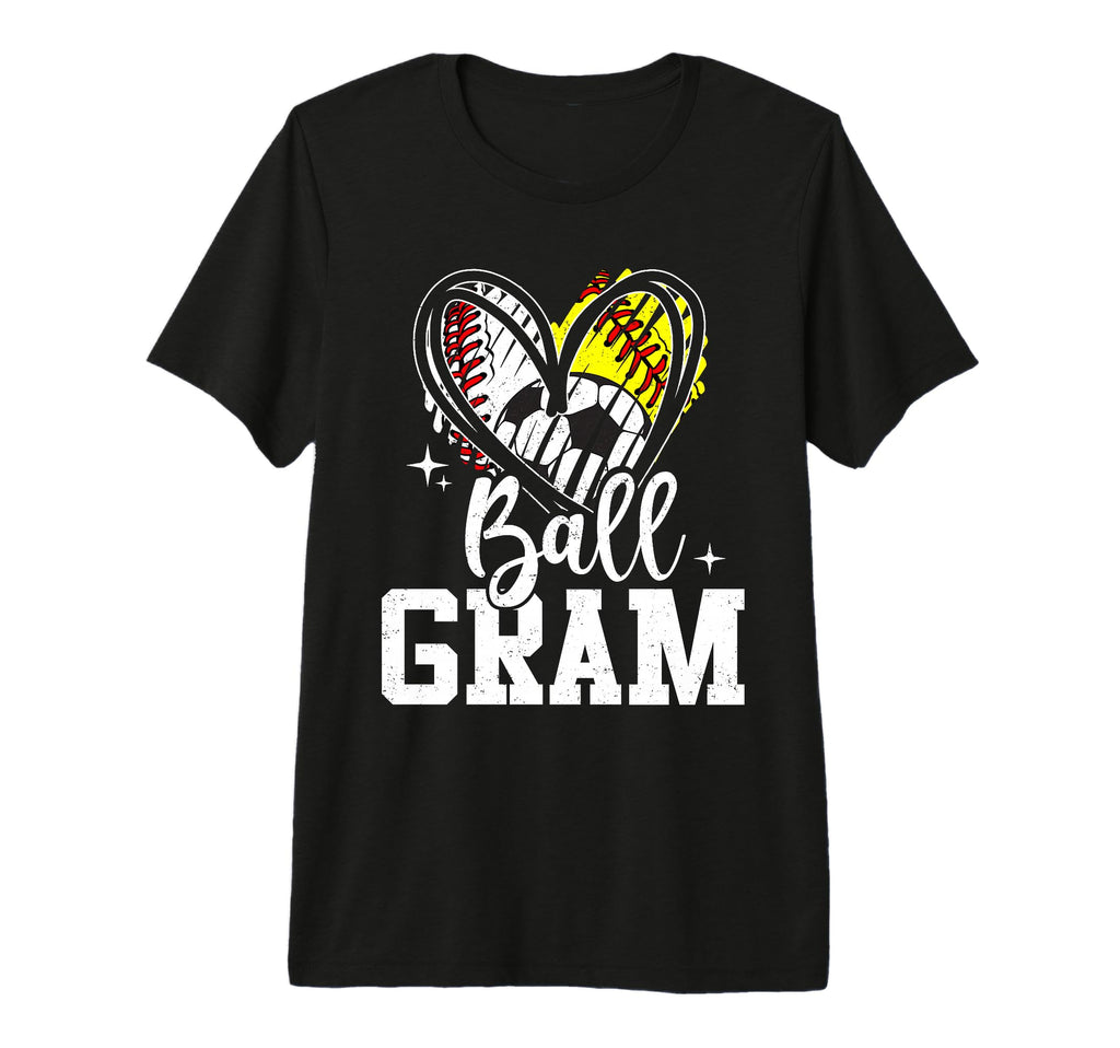 Ball Gram Baseball Softball Soccer T-Shirt - Streetwear Style Unisex - T-Shirt, Sweatshirt, Hoodie