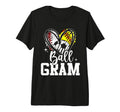 Ball Gram Baseball Softball Soccer T-Shirt - Streetwear Style Unisex - T-Shirt, Sweatshirt, Hoodie