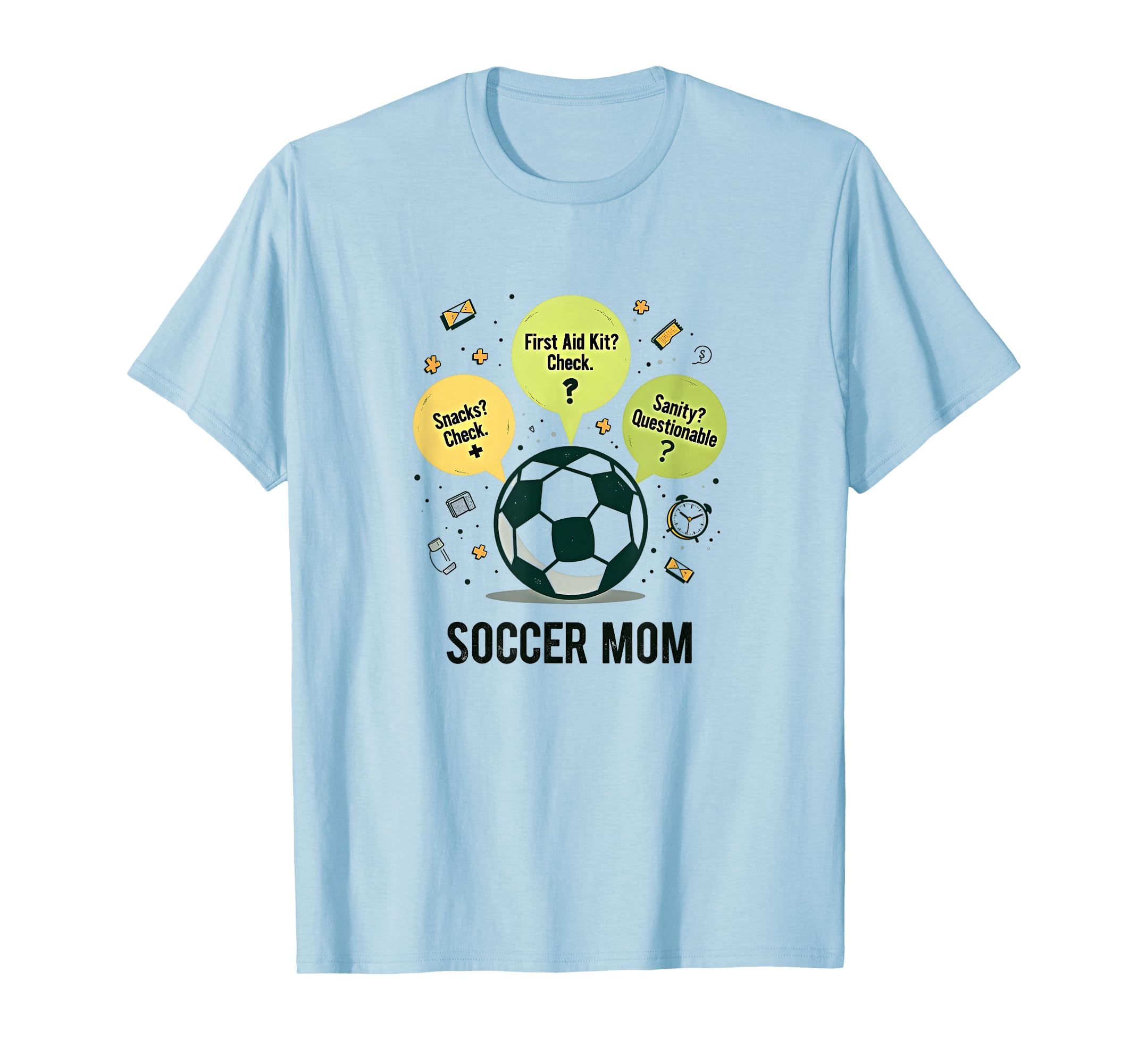 Soccer Mom First Aid Snacks Sanity Sweatshirt - Unique Graphic Men Women - T-Shirt, Sweatshirt, Hoodie