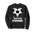 Soccer Stepmom Funny Soccer Player Sweatshirt - Graphic Print Unisex - T-Shirt, Sweatshirt, Hoodie