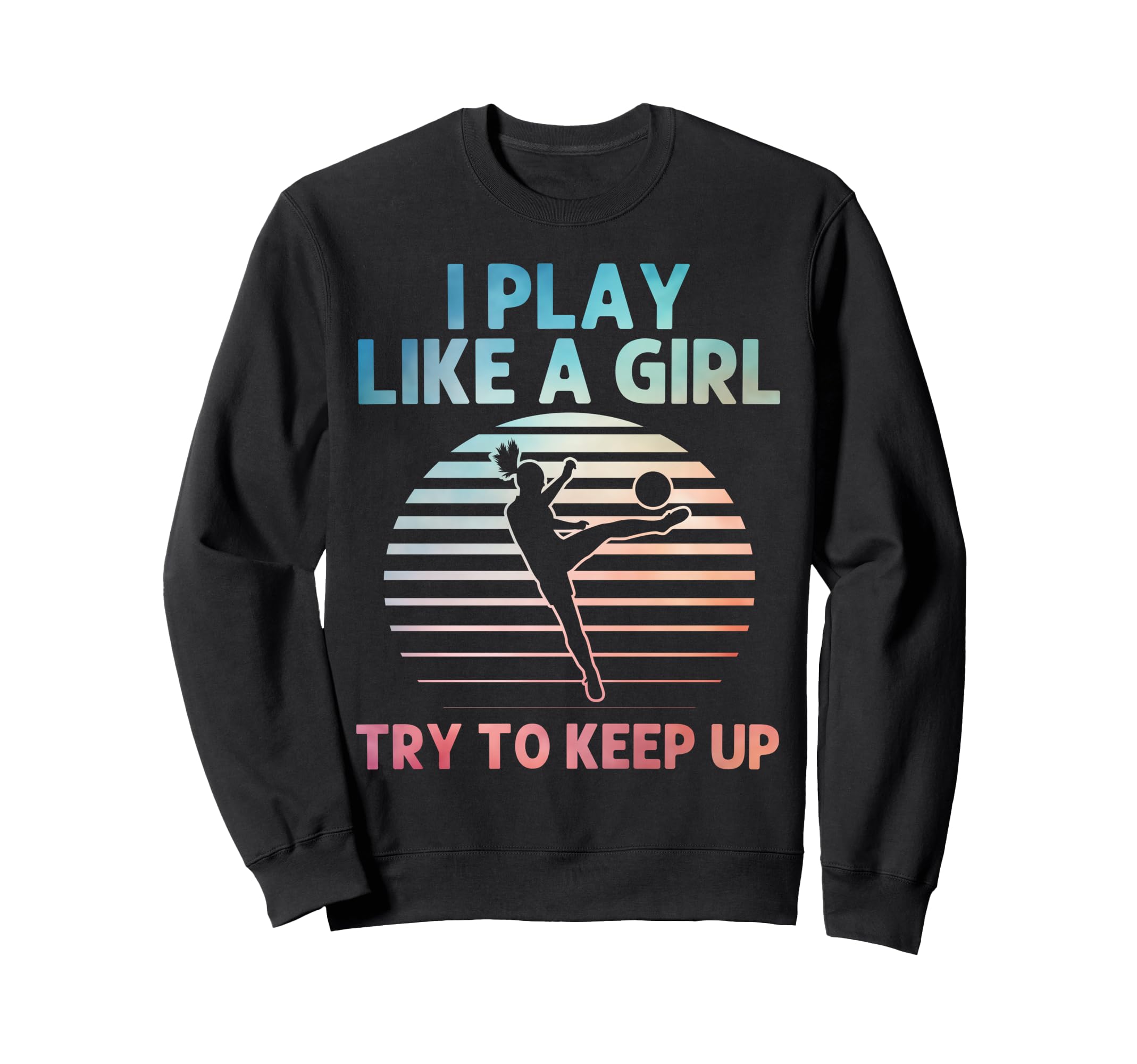 Funny Soccer Art Soccer Lover Soccer Sweatshirt - Trendy Graphic Unisex - T-Shirt, Sweatshirt, Hoodie