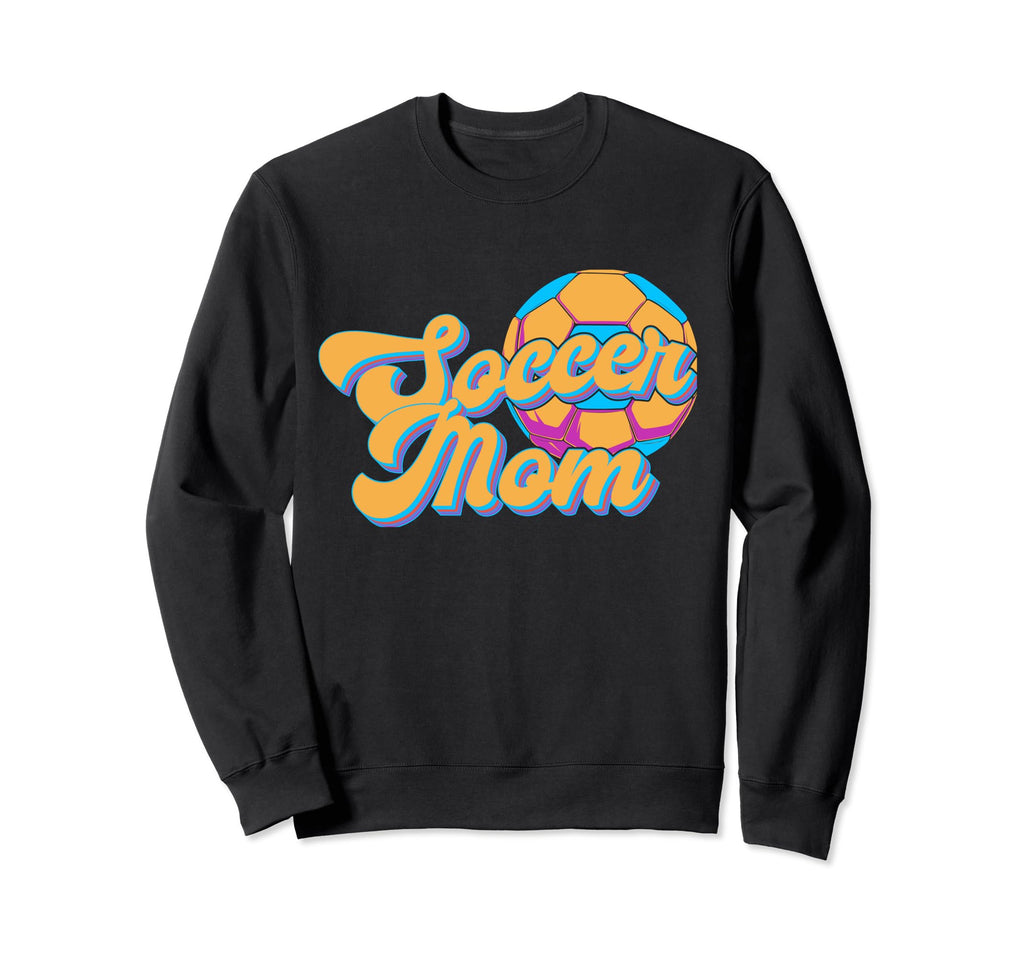 Soccer Mom Fun Soccer Fan Sweatshirt - Custom Art Print for Adults - T-Shirt, Sweatshirt, Hoodie