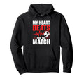 My Heart Beats Match Soccer Heartbeat Hoodie - Minimalist Print Unisex - T-Shirt, Sweatshirt, Hoodie