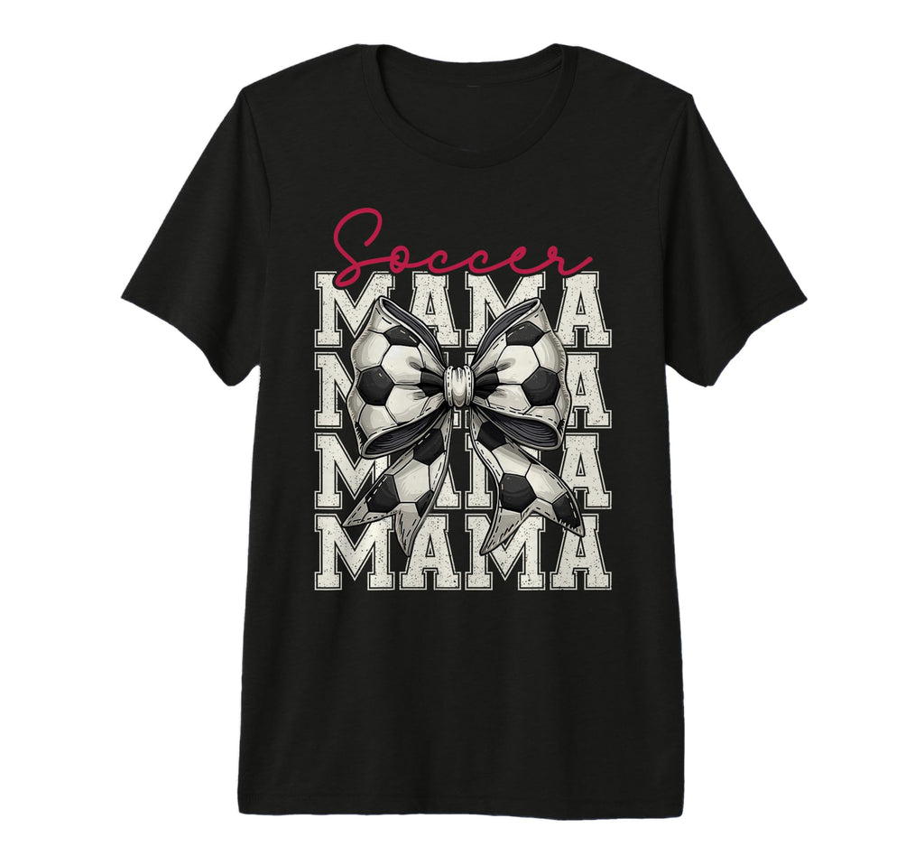 Soccer Mama Funny Coquette Bow Mom T-Shirt - Custom Art Print for Adults - T-Shirt, Sweatshirt, Hoodie