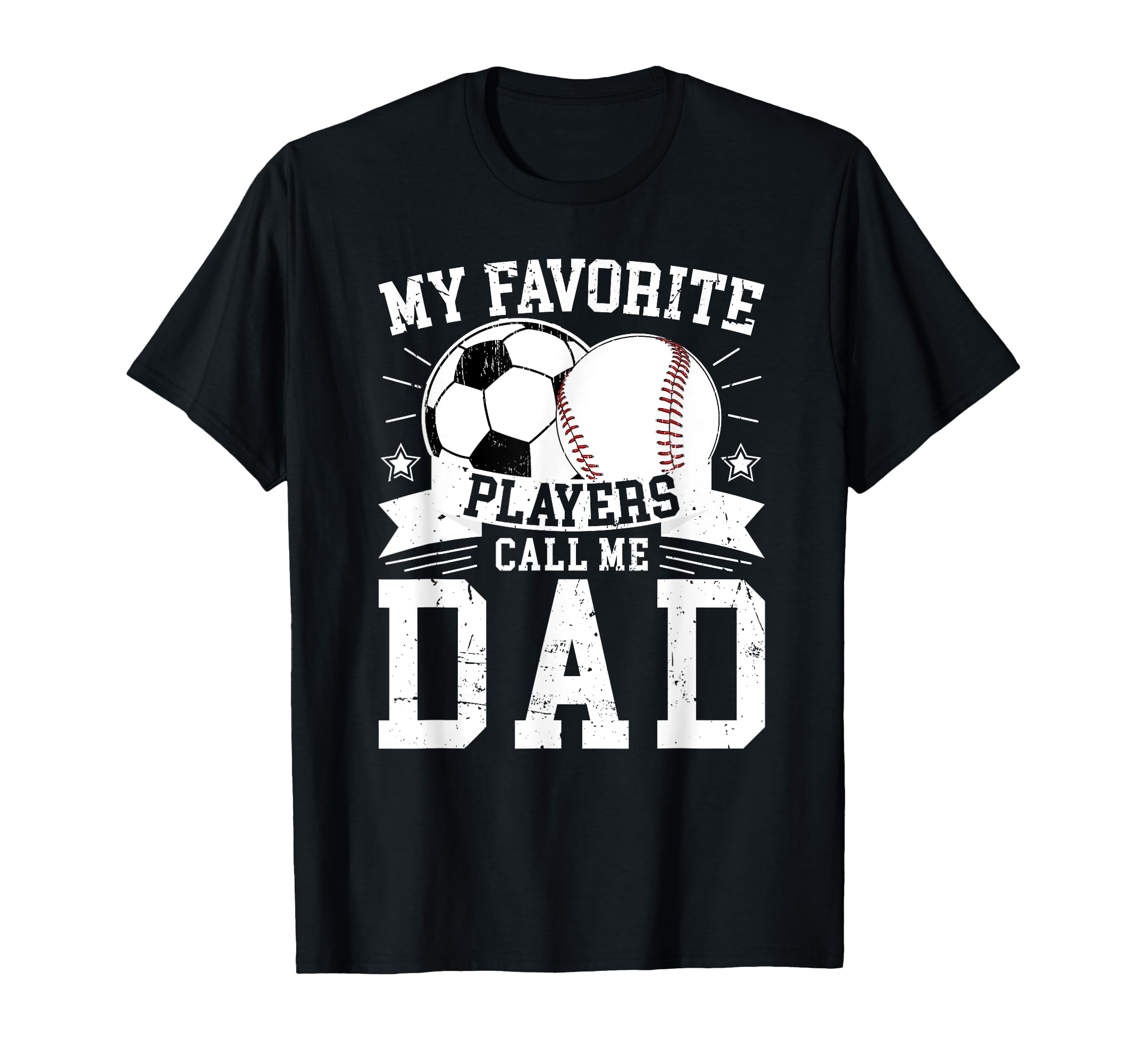 My Favorite Players Call Me Dad T-Shirt - Aesthetic Graphic Men Women - T-Shirt, Sweatshirt, Hoodie