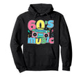 I Love 60S Music Cassette Tape 1960 Hoodie - Custom Art Print Men Women - T-Shirt, Sweatshirt, Hoodie