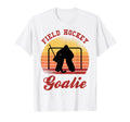 Field Hockey Goalie Hockey Goalkeeper T-Shirt - Aesthetic Graphic Unisex - T-Shirt, Sweatshirt, Hoodie