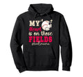 Those Fields Ball Mama Baseball Hoodie - Fun Novelty Design for Adults - T-Shirt, Sweatshirt, Hoodie