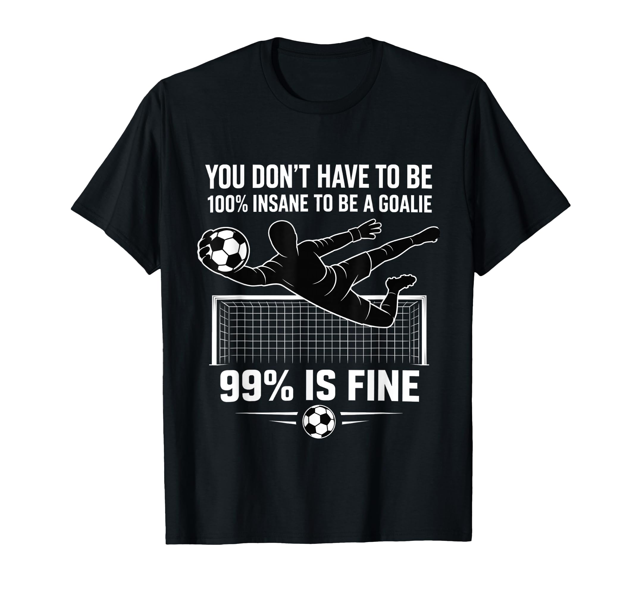 You Dont Have To Be 100 Insane To Be T-Shirt - Unique Graphic for Adults - T-Shirt, Sweatshirt, Hoodie