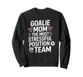 Soccer Game Player Most Stressful Sweatshirt - Novelty Apparel Men Women - T-Shirt, Sweatshirt, Hoodie
