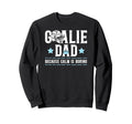 Funny Hockey Goalie Dad Ice Hockey Sweatshirt - Minimalist Print Unisex - T-Shirt, Sweatshirt, Hoodie