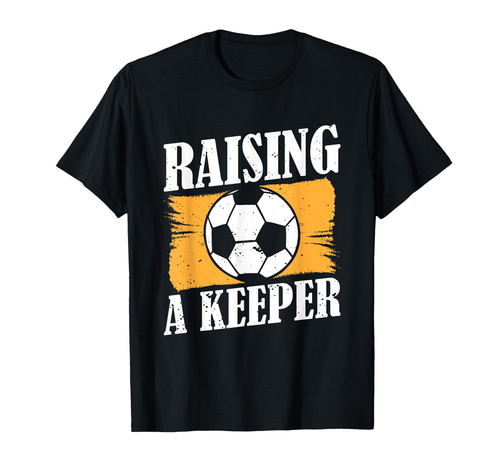 Soccer Game Goalkeeper Keeper Soccer T-Shirt - Casual Everyday Wear Unisex - T-Shirt, Sweatshirt, Hoodie