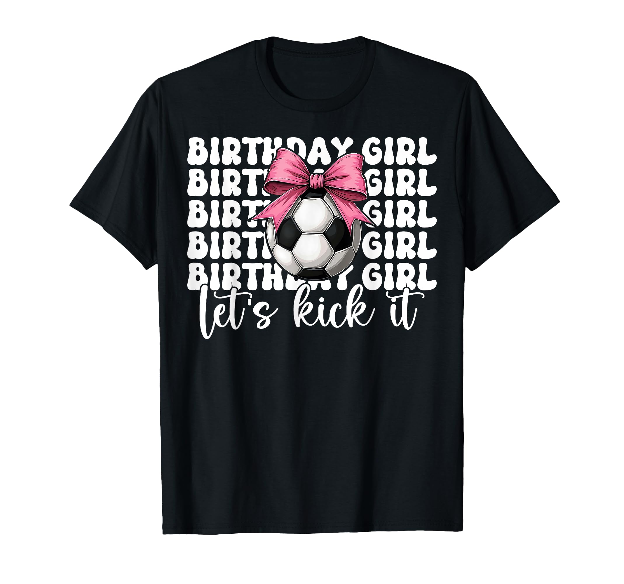Soccer Soccer Mom Mama Birthday Lets T-Shirt - Minimalist Print Men Women - T-Shirt, Sweatshirt, Hoodie