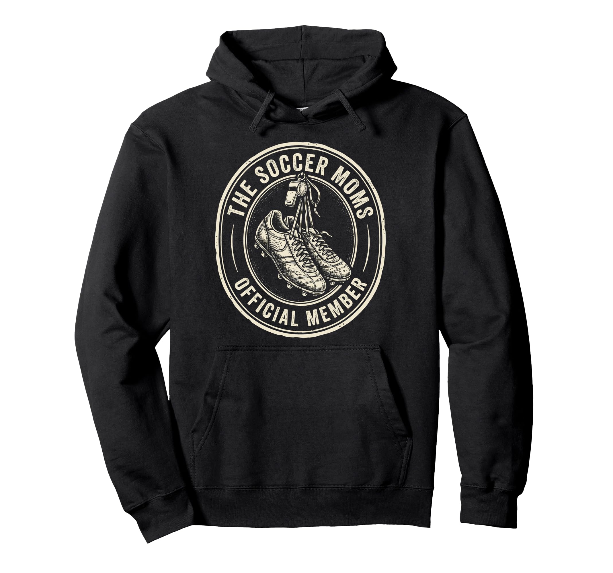 Soccer Moms Member Team Mom Hoodie - Novelty Apparel for Adults - T-Shirt, Sweatshirt, Hoodie