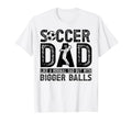 Soccer Dad T-Shirt - Streetwear Style Men Women - T-Shirt, Sweatshirt, Hoodie