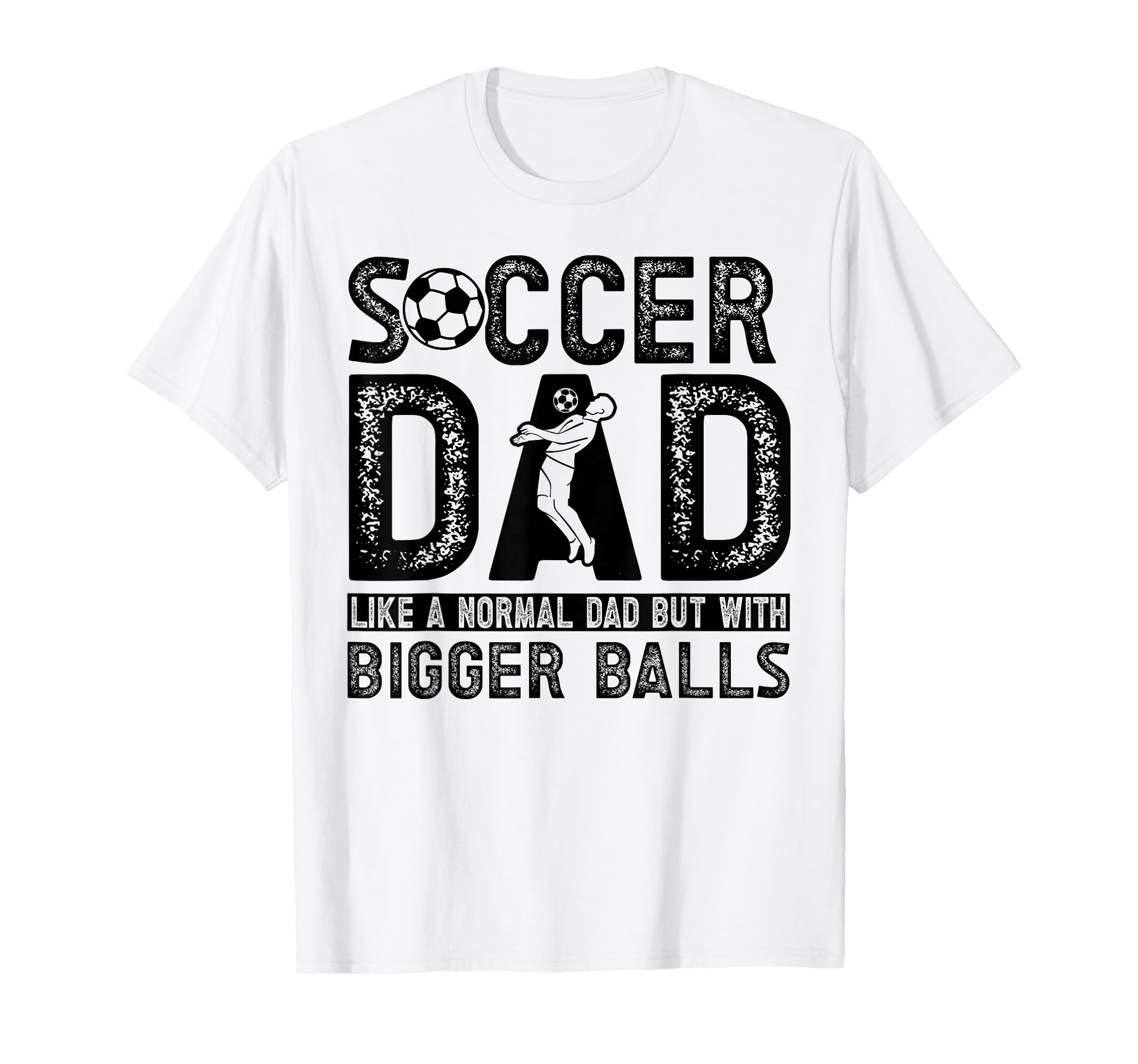 Soccer Dad T-Shirt - Streetwear Style Men Women - T-Shirt, Sweatshirt, Hoodie