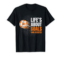 Football Player Inspirational Goals T-Shirt - Fun Novelty Design Unisex - T-Shirt, Sweatshirt, Hoodie