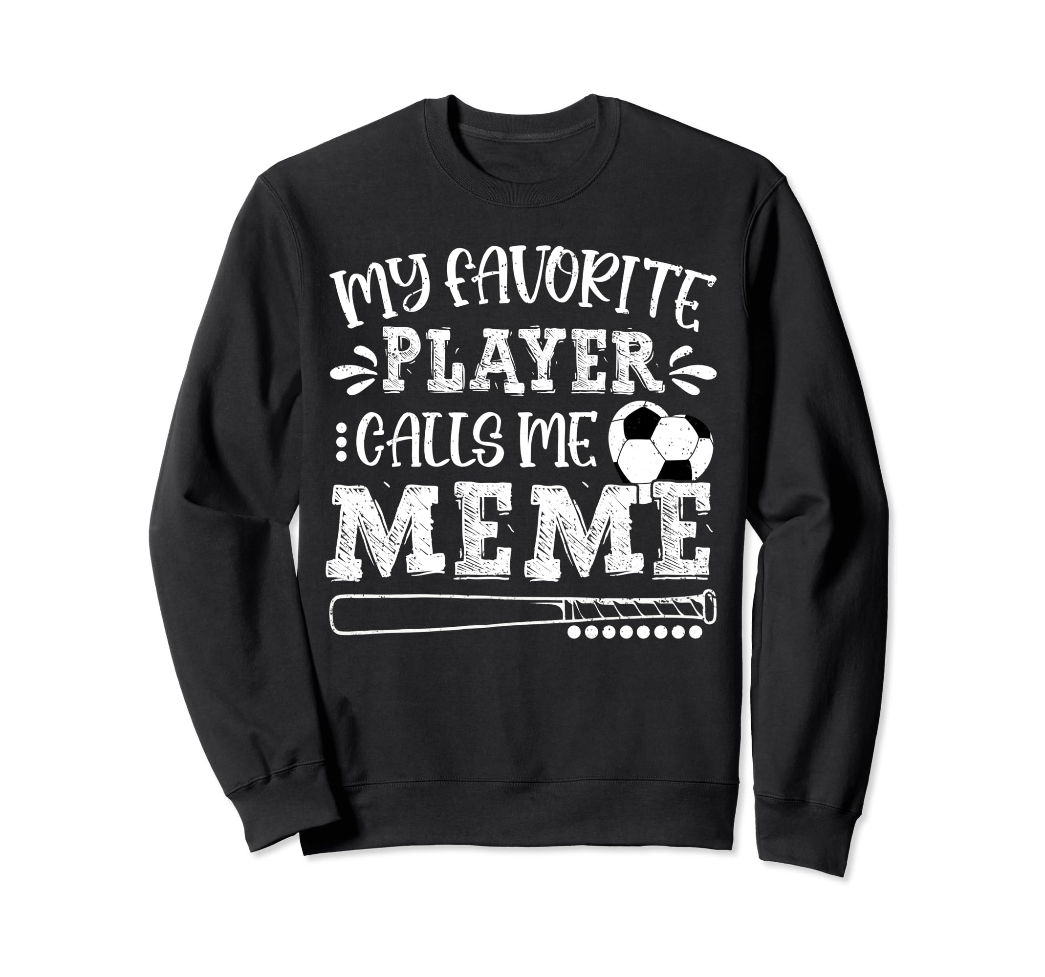 My Favorite Player Calls Me Meme Sweatshirt - Novelty Apparel Men Women - T-Shirt, Sweatshirt, Hoodie