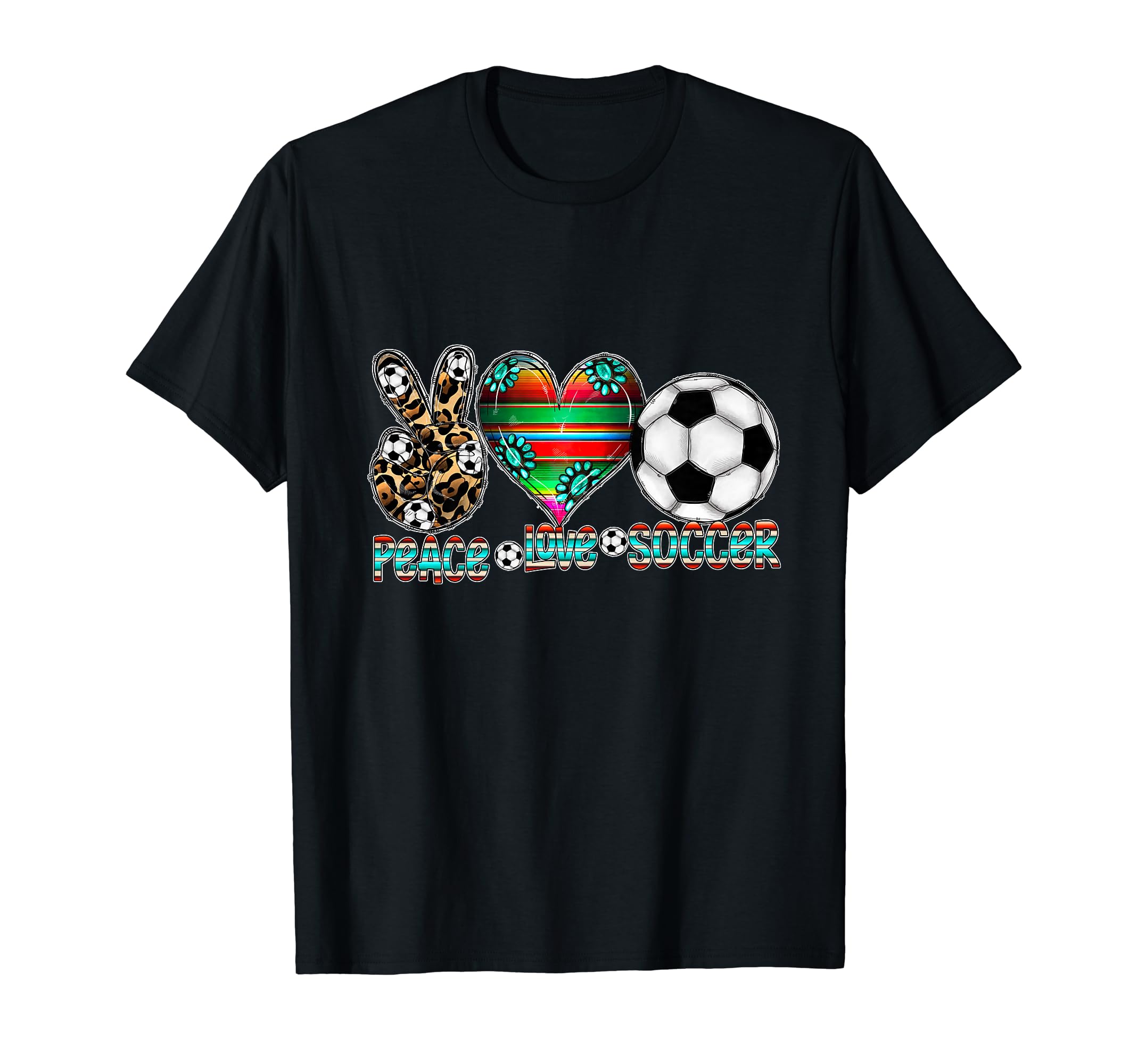 Peace Love Soccer Mom Dad Brother Sister T-Shirt - Minimalist Print Unisex - T-Shirt, Sweatshirt, Hoodie