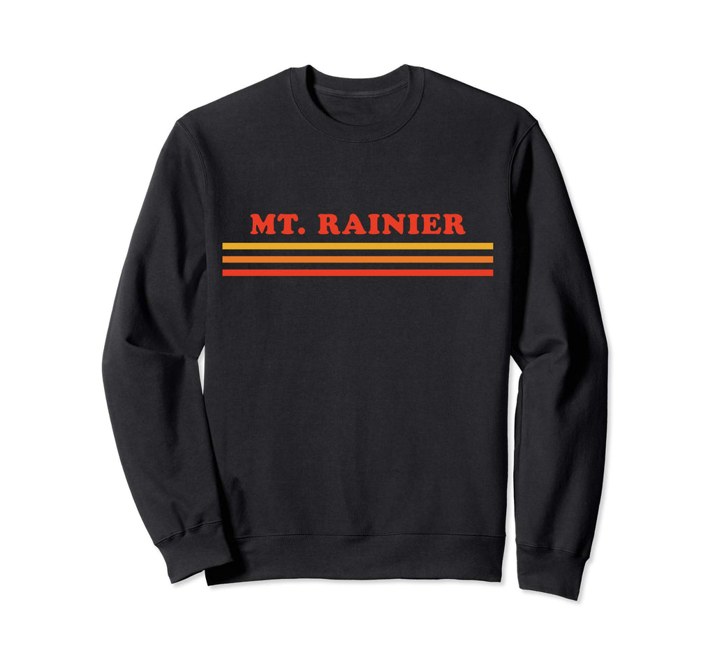 Mt Rainier National Park Mt Rainier Sweatshirt - Streetwear Style Men Women - T-Shirt, Sweatshirt, Hoodie