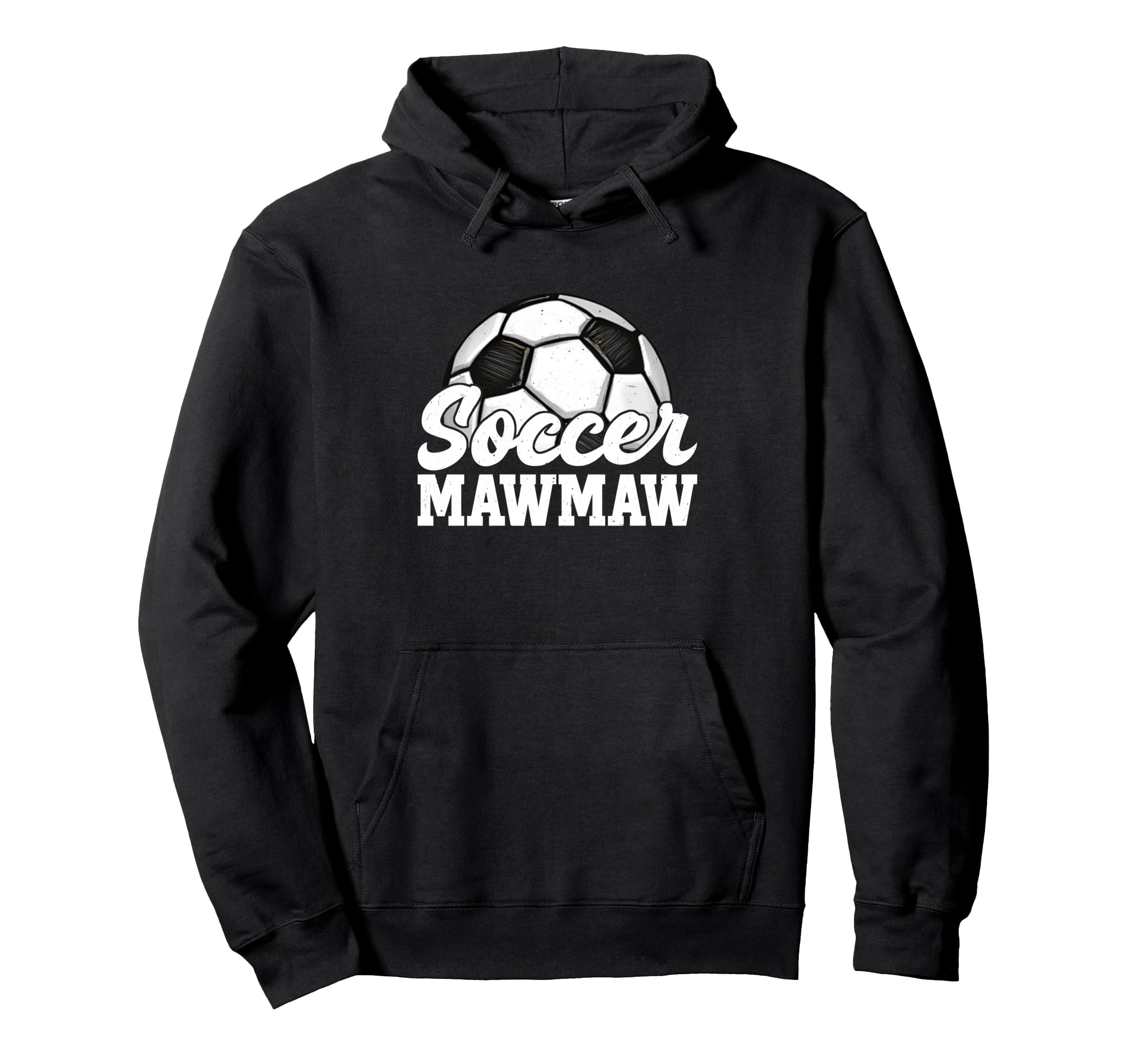 Soccer Mawmaw Gifts Mothers Day Soccer Hoodie - Novelty Apparel Unisex - T-Shirt, Sweatshirt, Hoodie