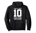 Just Who Loves 10 Years Soccer 10Th Hoodie - Unique Graphic for Adults - T-Shirt, Sweatshirt, Hoodie