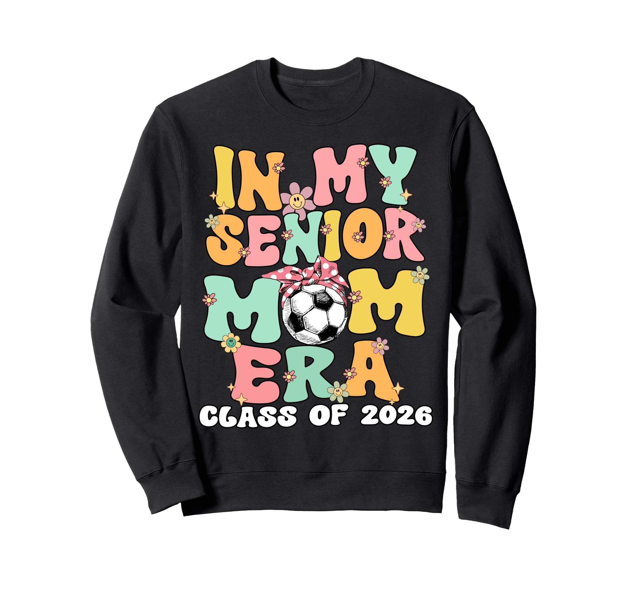 My Senior Mom Era Groovy Soccer Sweatshirt - Custom Art Print Unisex - T-Shirt, Sweatshirt, Hoodie
