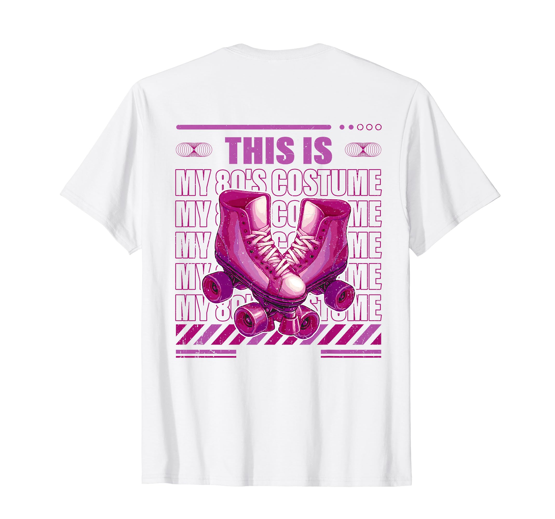 Roller Skates This Is My 80S Costume T-Shirt - Novelty Apparel for Adults - T-Shirt, Sweatshirt, Hoodie