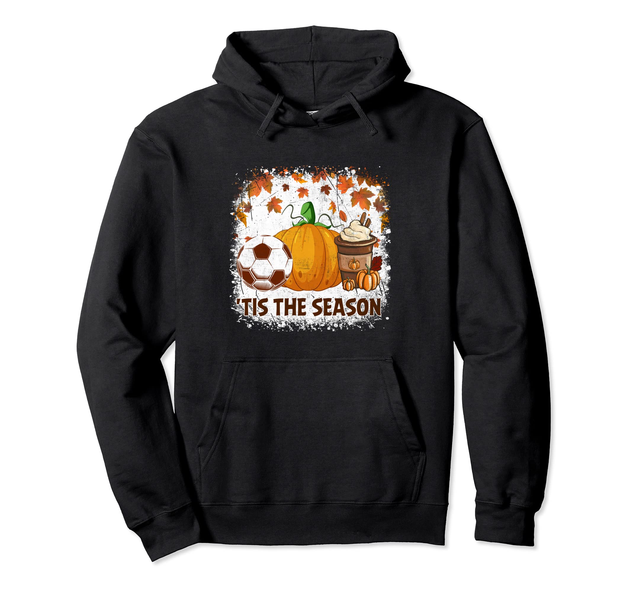 Pumpkin Spice Soccer Tis Season Fall Hoodie - Fun Novelty Design Unisex - T-Shirt, Sweatshirt, Hoodie