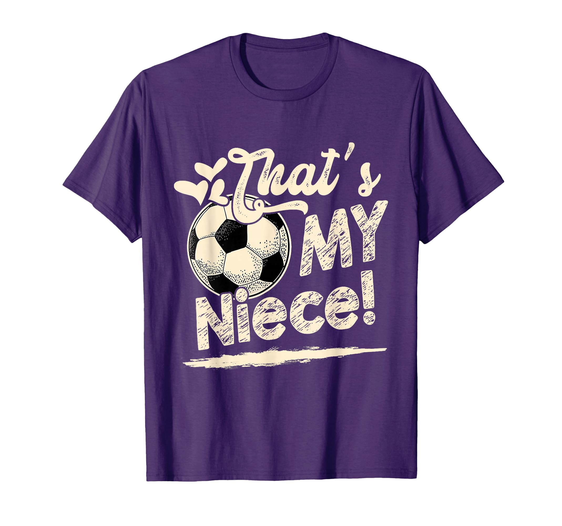 Womens Thats My Niece Soccer T-Shirt - Casual Everyday Wear for Adults - T-Shirt, Sweatshirt, Hoodie