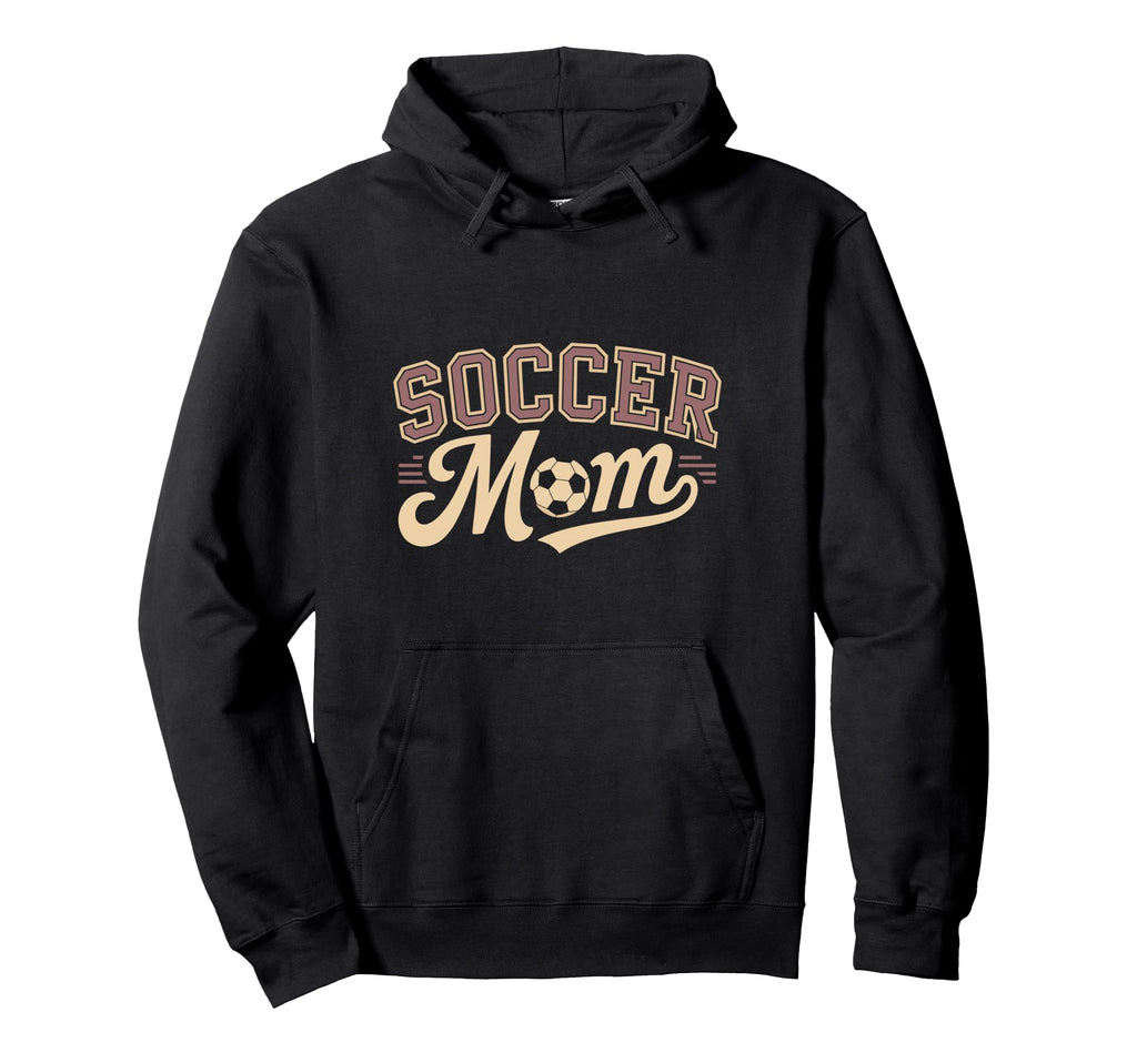 Funny Soccer Mom Mothers Day Sweatshirt - Aesthetic Graphic Men Women - T-Shirt, Sweatshirt, Hoodie