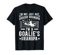 Im Soccer Goalie Grandpa Soccer Keeper T-Shirt - Trendy Graphic for Adults - T-Shirt, Sweatshirt, Hoodie