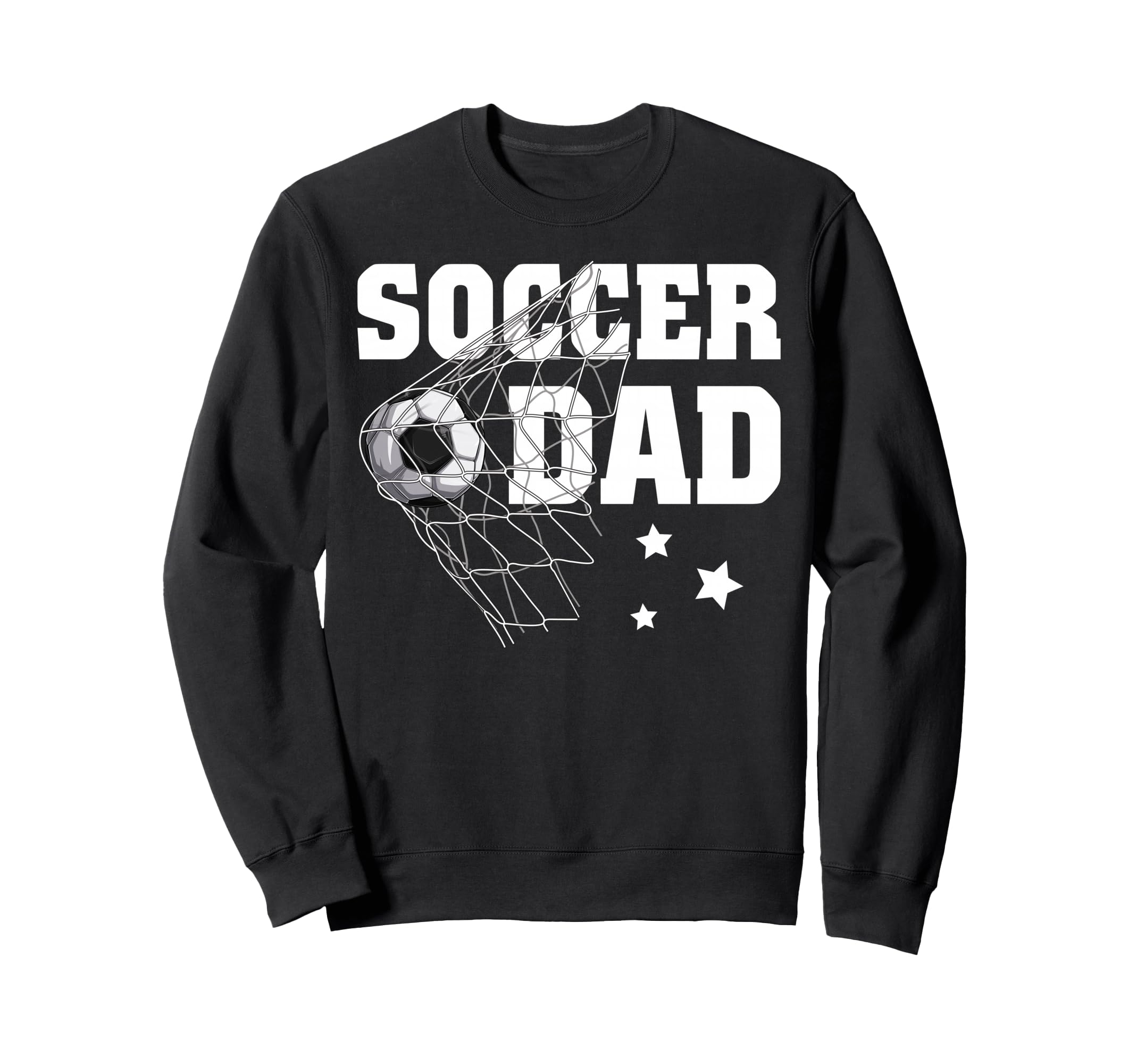 Funny Soccer Dad Daddy Soccer Sport Sweatshirt - Graphic Print Unisex - T-Shirt, Sweatshirt, Hoodie
