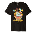 Cousin Birthday Rolling Skate Groovy T-Shirt - Novelty Apparel for Adults - T-Shirt, Sweatshirt, Hoodie