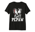 Ball Pepaw Baseball Soccer Pepaw Tri T-Shirt - Casual Everyday Wear Unisex - T-Shirt, Sweatshirt, Hoodie