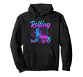Rolling Into 6 Roller Skate Birthday Hoodie - Novelty Apparel Unisex - T-Shirt, Sweatshirt, Hoodie